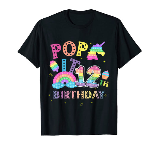 12Th Birthday Pop 12 Year Popping T-Shirt - Aesthetic Graphic Men Women - T-Shirt, Sweatshirt, Hoodie
