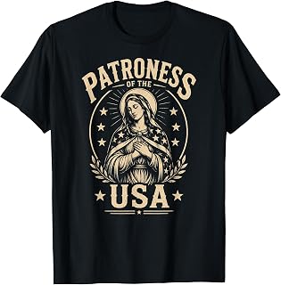 Patroness of the USA Virgin Mary Catholic Patriotic Women T-Shirt Unisex T-shirt, Sweatshirt, Hoodie, Long Sleeve Tee - T-Shirt, Sweatshirt, Hoodie