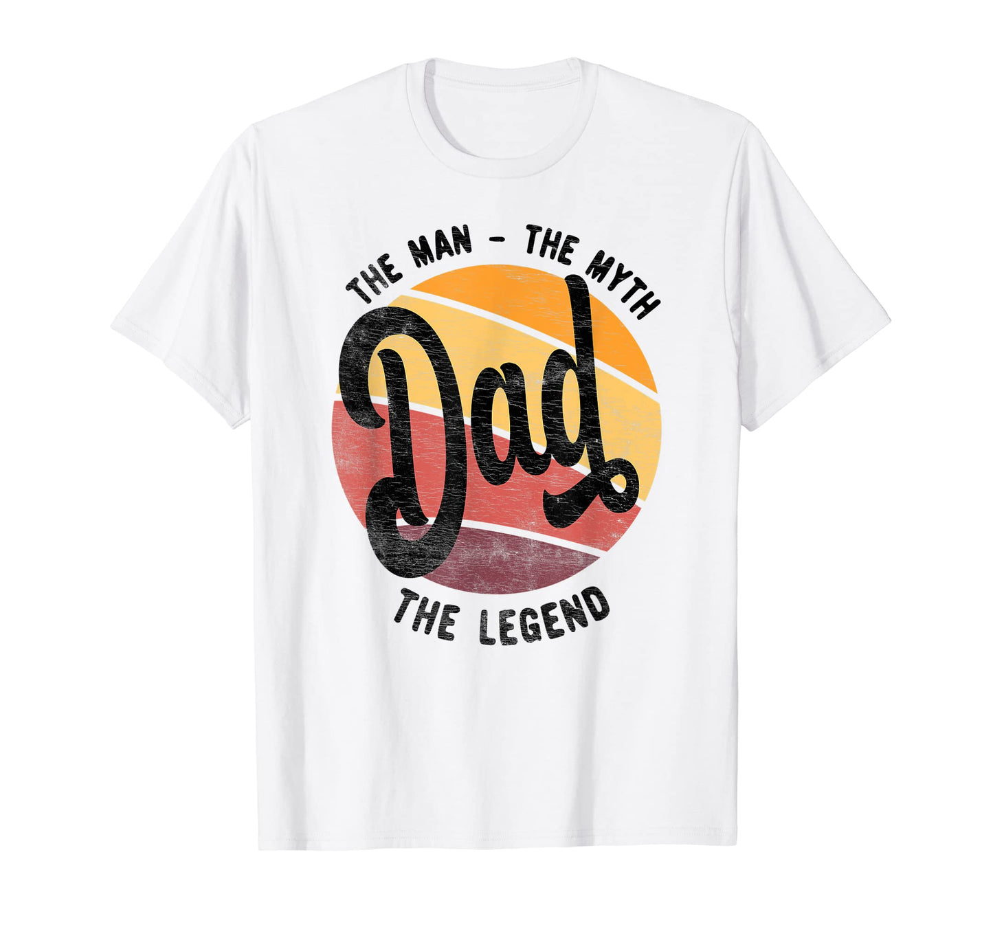 Dad Myth Legend Fathers Day T-Shirt - Minimalist Print Unisex - T-Shirt, Sweatshirt, Hoodie