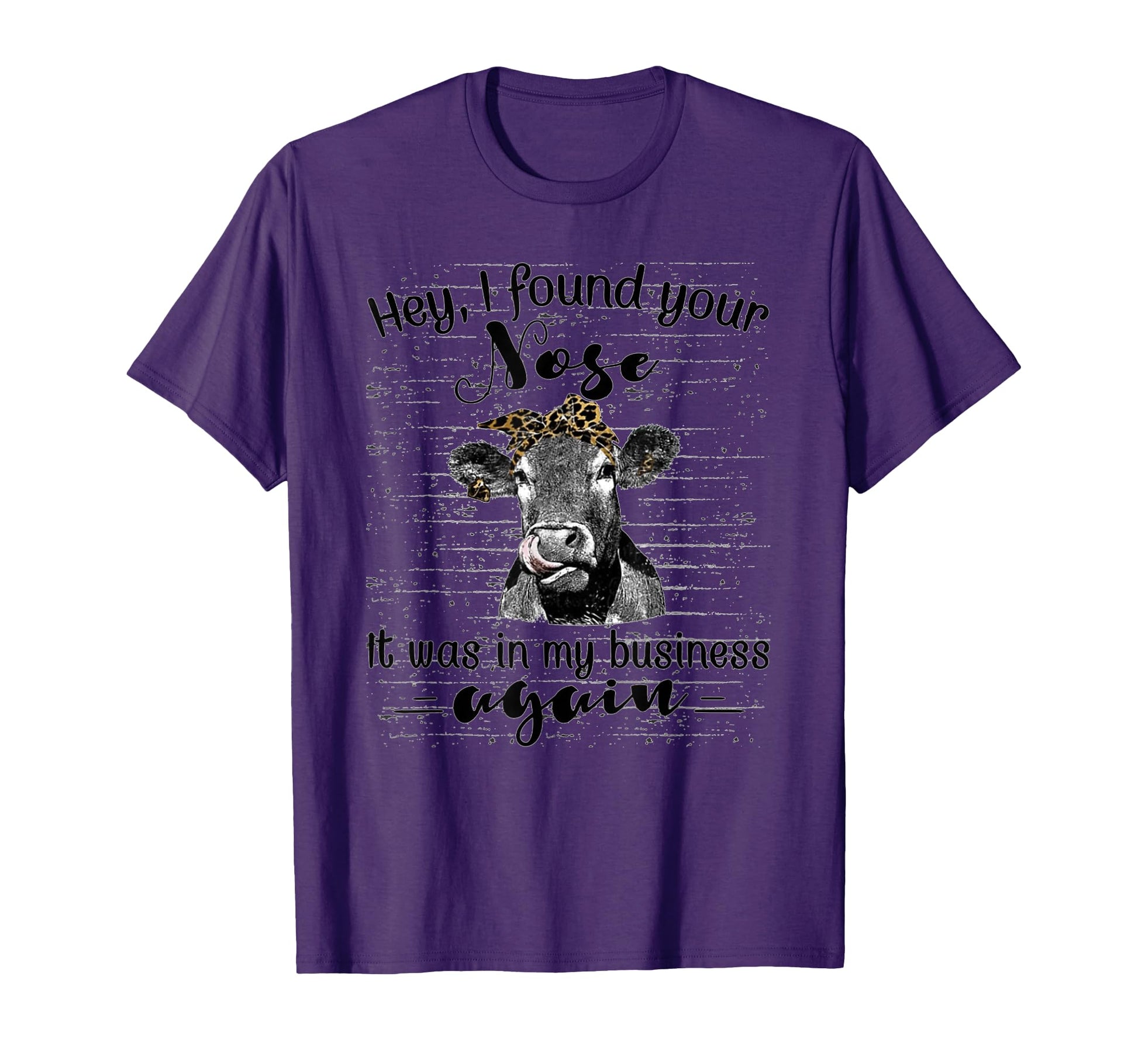 I Found Your Nose It Was My Business T-Shirt - Aesthetic Graphic Men Women - T-Shirt, Sweatshirt, Hoodie