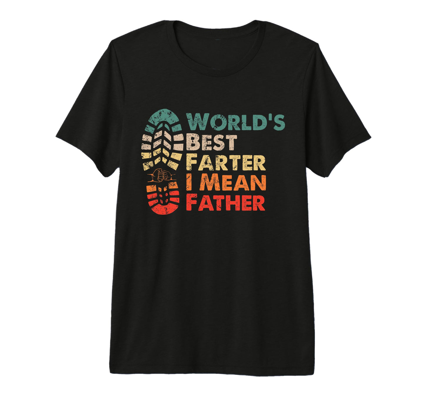Worlds Best Farter I Mean Father Outdoor T-Shirt - Minimalist Print Unisex - T-Shirt, Sweatshirt, Hoodie