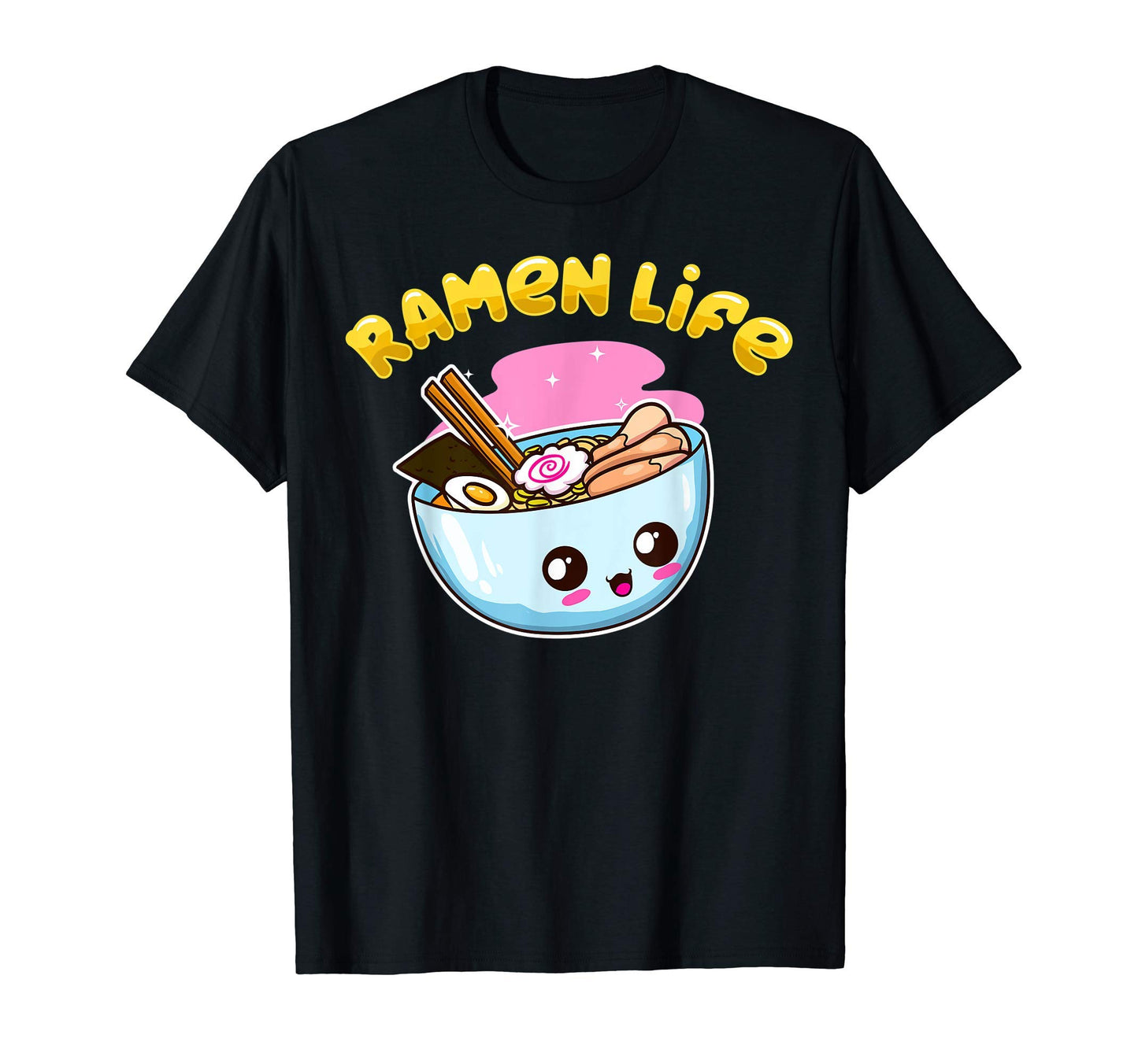 Ramen Life Japanese Noodles Bowl Pho Soup T-Shirt - Novelty Apparel Unisex - T-Shirt, Sweatshirt, Hoodie