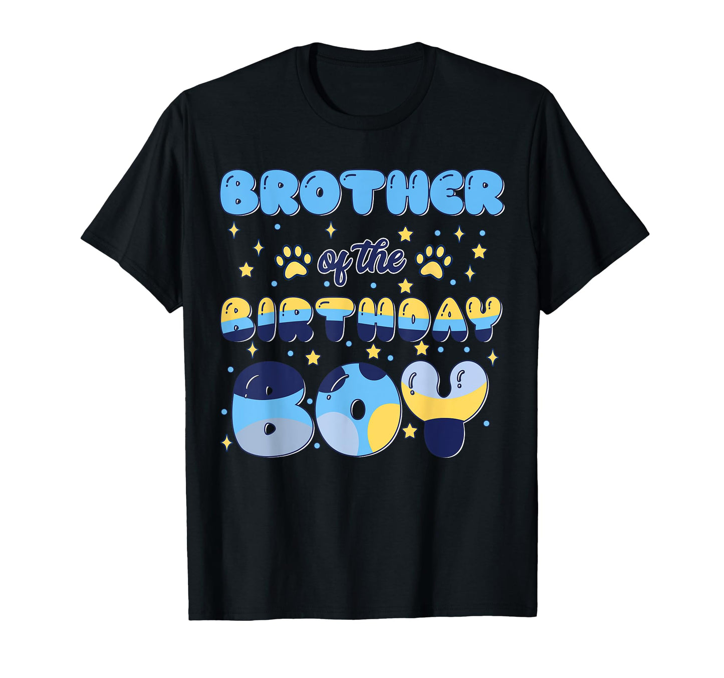 Brother Bday Blue Dog Theme Party T-Shirt - Casual Everyday Wear Men Women - T-Shirt, Sweatshirt, Hoodie
