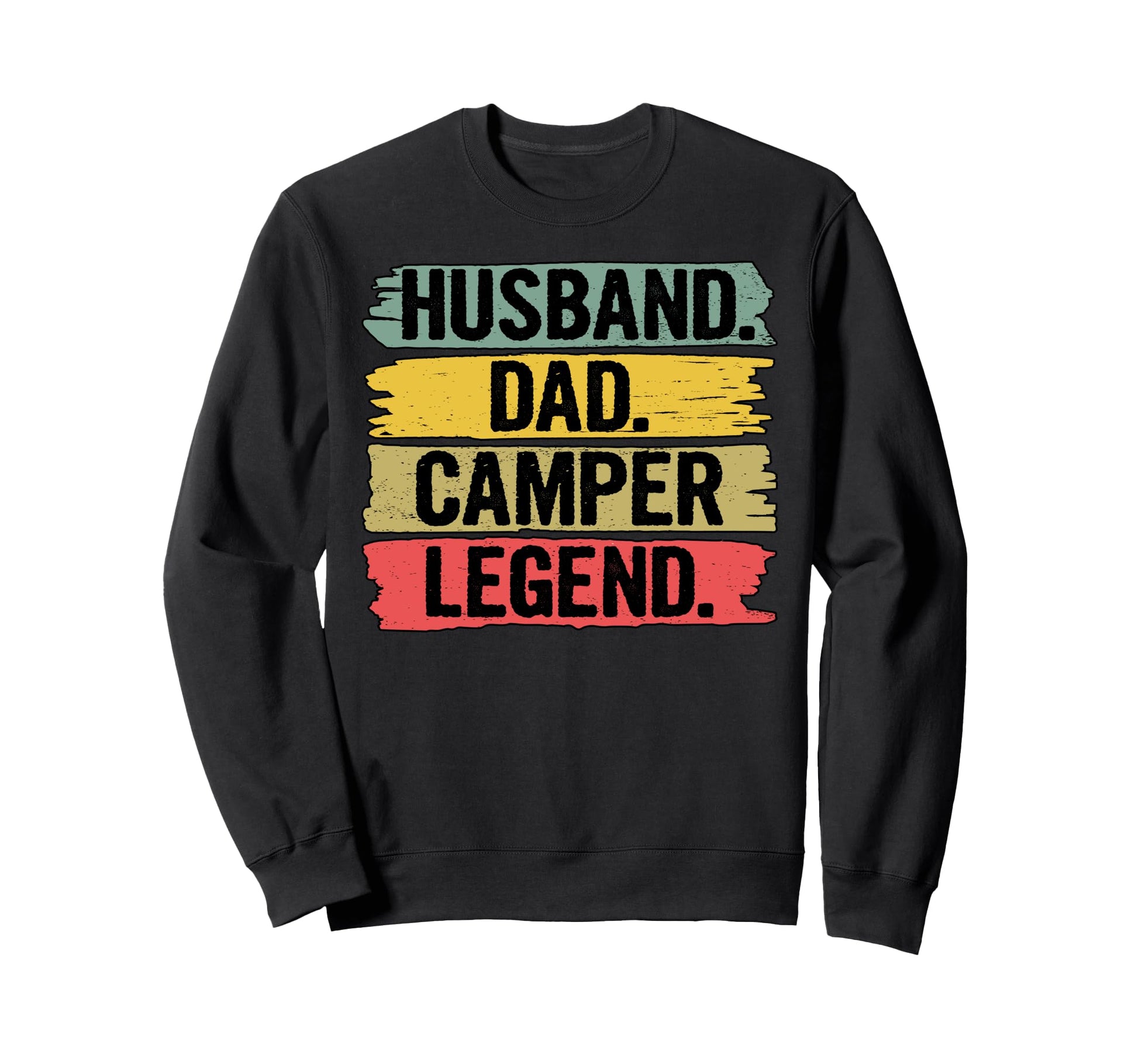 Husband Dad Camper Legend Fathers Sweatshirt - Custom Art Print Men Women - T-Shirt, Sweatshirt, Hoodie