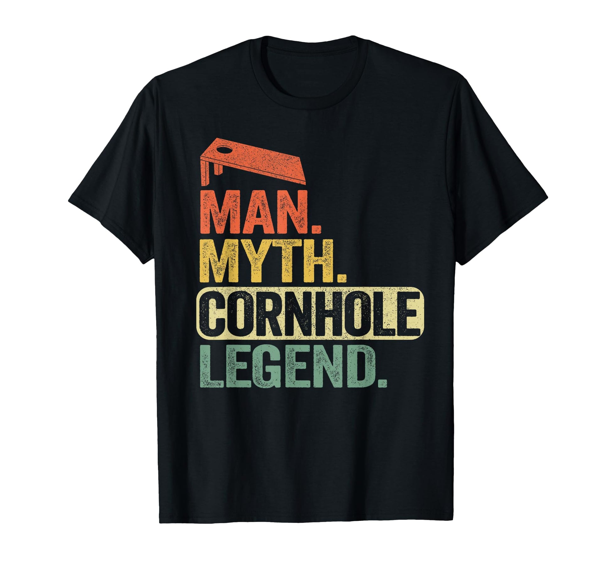 Myth Cornhole Legend Daddy Corn Hole Dad T-Shirt - Unique Graphic Unisex - T-Shirt, Sweatshirt, Hoodie