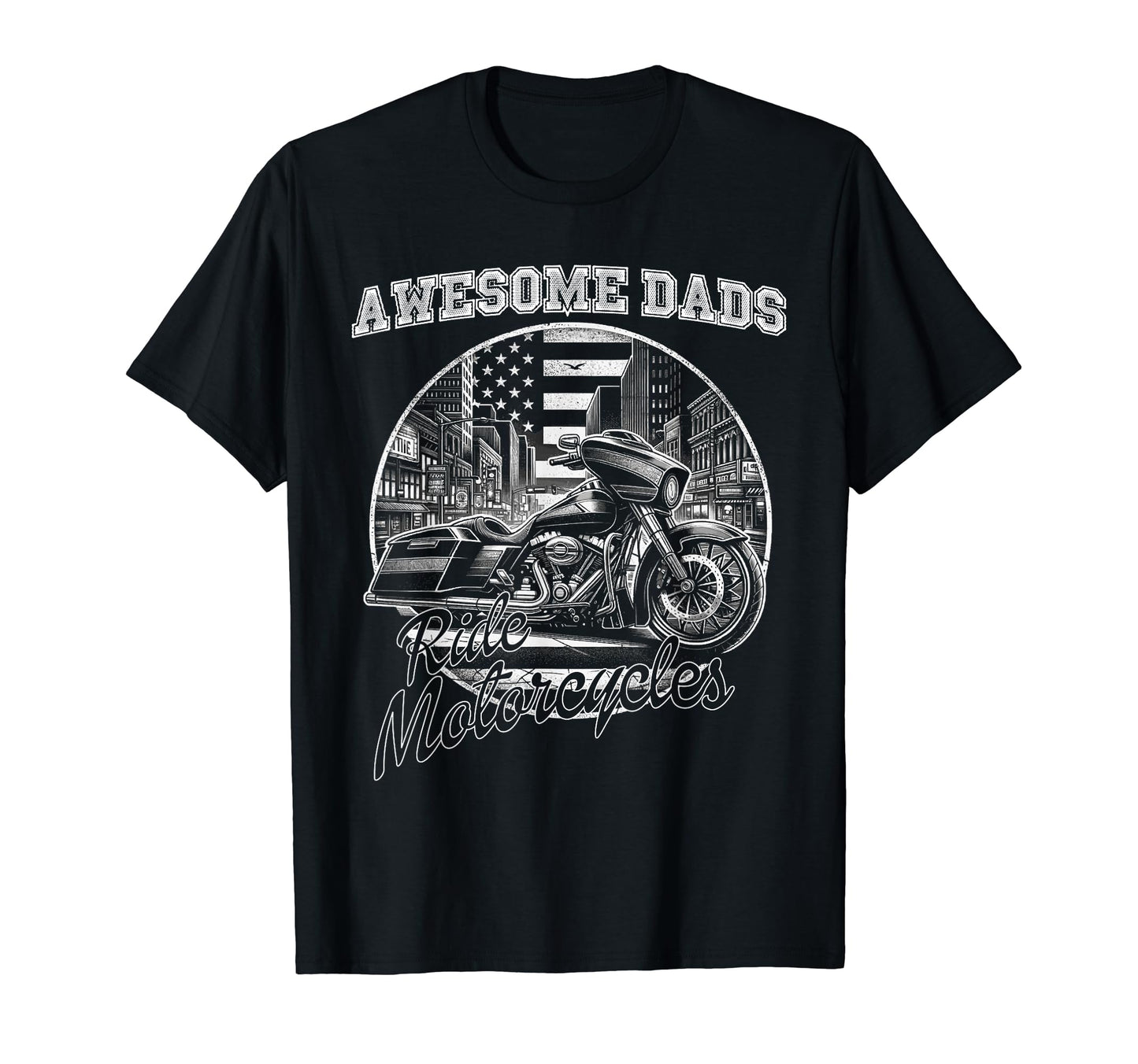 Awesome Dads Ride Motorcycles Biker T-Shirt - Aesthetic Graphic Men Women - T-Shirt, Sweatshirt, Hoodie