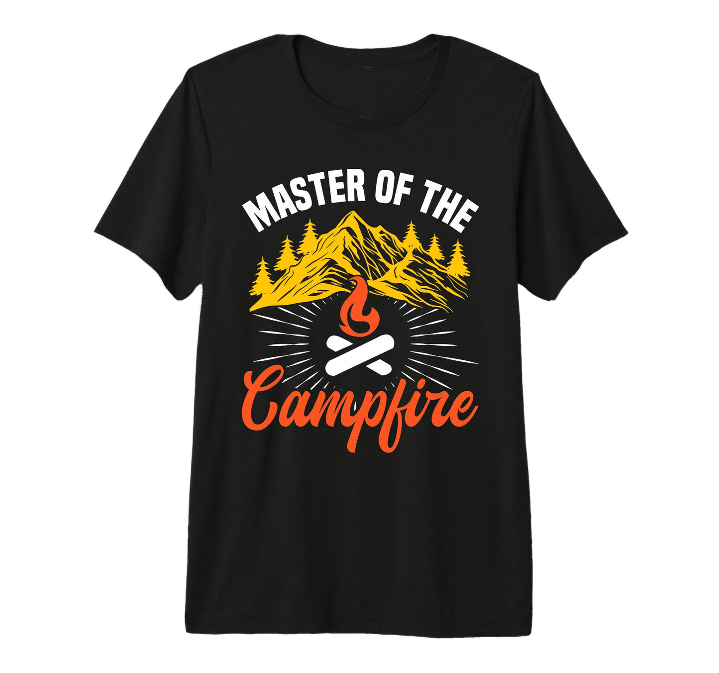 Master Campfire Dad Camping Hiking T-Shirt - Fun Novelty Design Men Women - T-Shirt, Sweatshirt, Hoodie