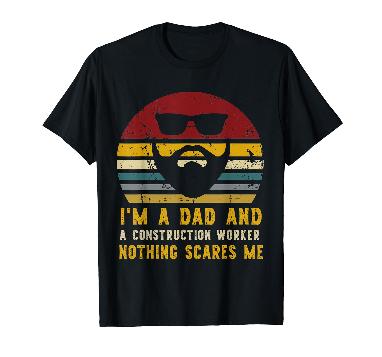 Im Dad And Construction Worker Nothing T-Shirt - Custom Art Print Unisex - T-Shirt, Sweatshirt, Hoodie