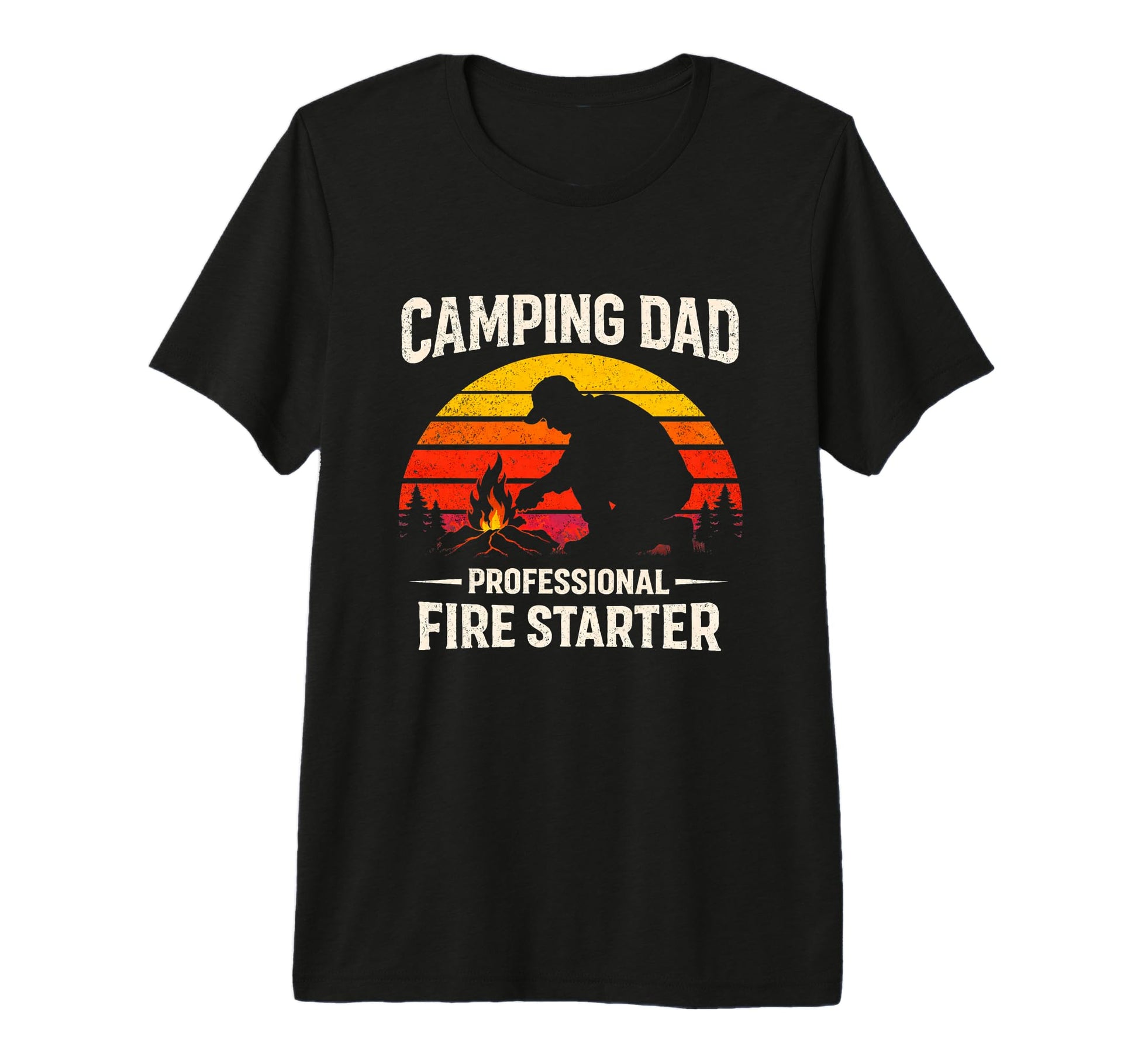 Camping Dad Professional Fire Starter T-Shirt - Graphic Print Unisex - T-Shirt, Sweatshirt, Hoodie