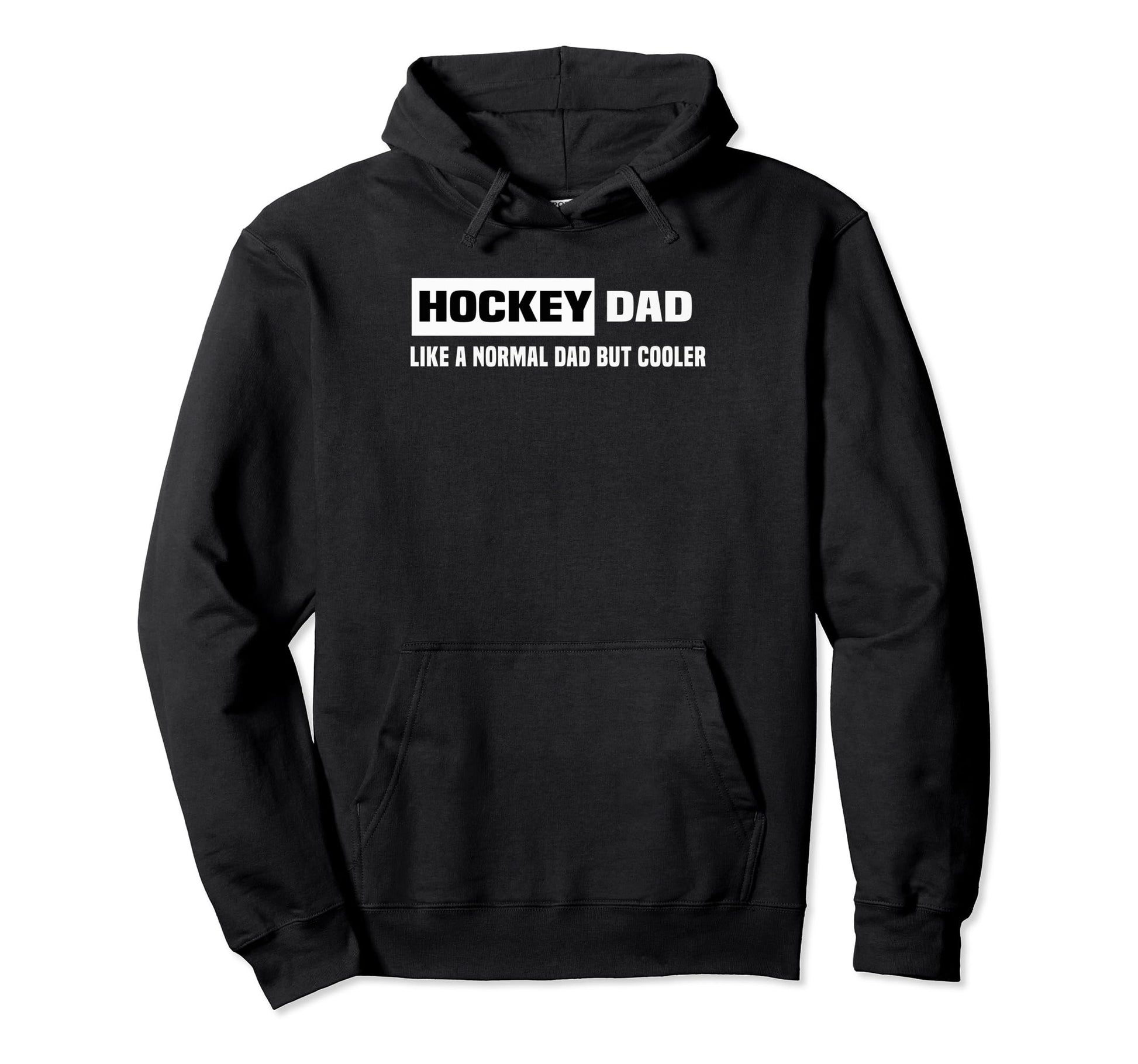 Fathers Day Hockey Dad Like Normal Hoodie - Fun Novelty Design Men Women - T-Shirt, Sweatshirt, Hoodie