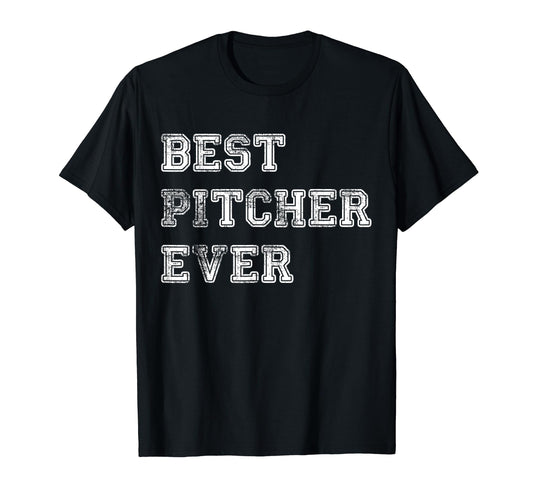Best Pitcher Ever Softball Dad T-Shirt - Casual Everyday Wear for Adults - T-Shirt, Sweatshirt, Hoodie