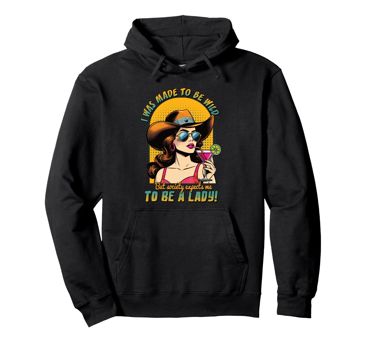 Cowgirl Wild Funny Western Cocktail Hoodie - Minimalist Print Men Women - T-Shirt, Sweatshirt, Hoodie