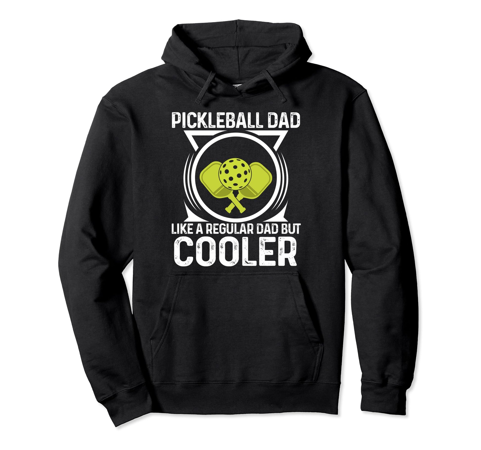 Pickleball Dad Like Regular Dad Hoodie - Casual Everyday Wear for Adults - T-Shirt, Sweatshirt, Hoodie
