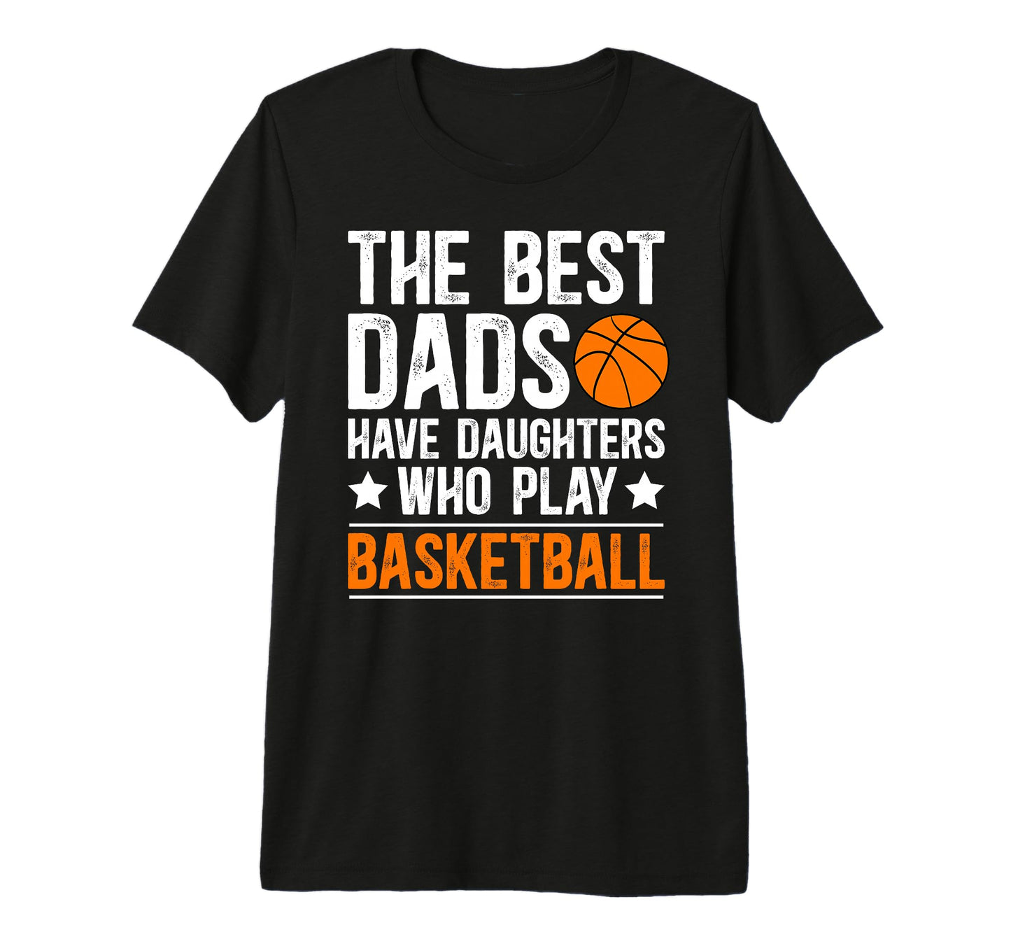 Mens Best Basketball Dad Basketball T-Shirt - Trendy Graphic Men Women - T-Shirt, Sweatshirt, Hoodie