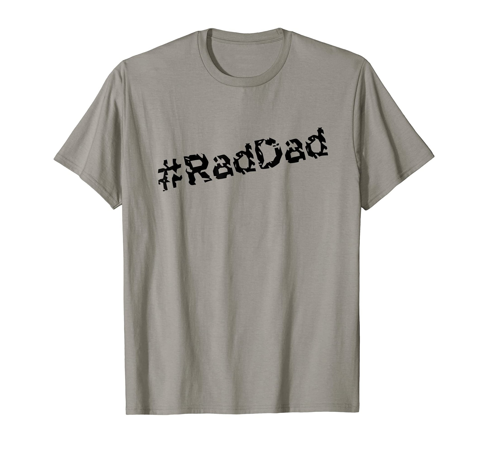 Mens Rad Dad Fathers Day Gift Daddy T-Shirt - Streetwear Style Men Women - T-Shirt, Sweatshirt, Hoodie