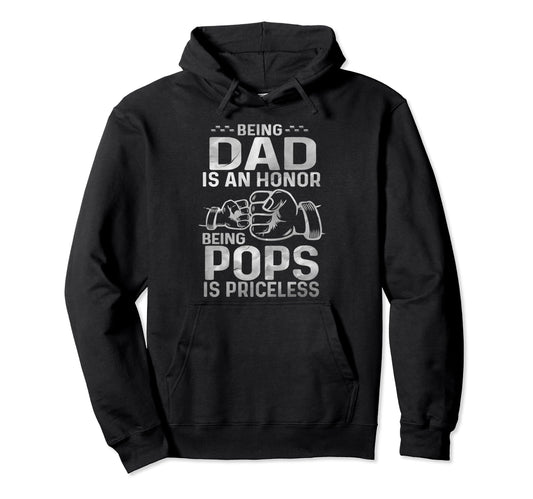 Being Dad Is Honor Being Pops Is Hoodie - Minimalist Print for Adults - T-Shirt, Sweatshirt, Hoodie