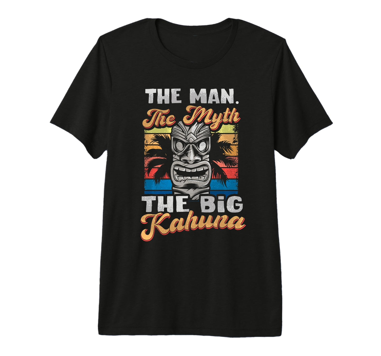 Dad Myth Big Kahuna Myth Legend Dad Tri T-Shirt - Graphic Print Men Women - T-Shirt, Sweatshirt, Hoodie