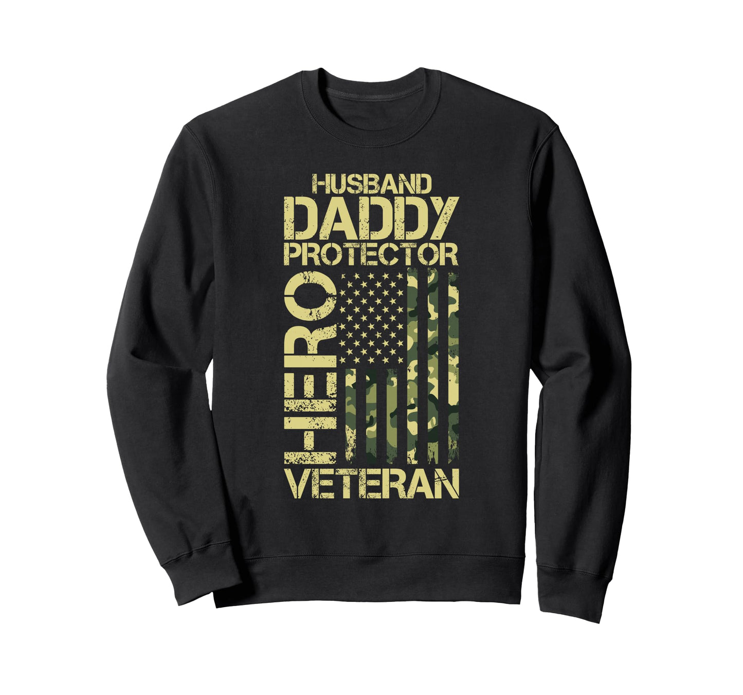 Husband Daddy Protector Hero Sweatshirt - Novelty Apparel Men Women - T-Shirt, Sweatshirt, Hoodie