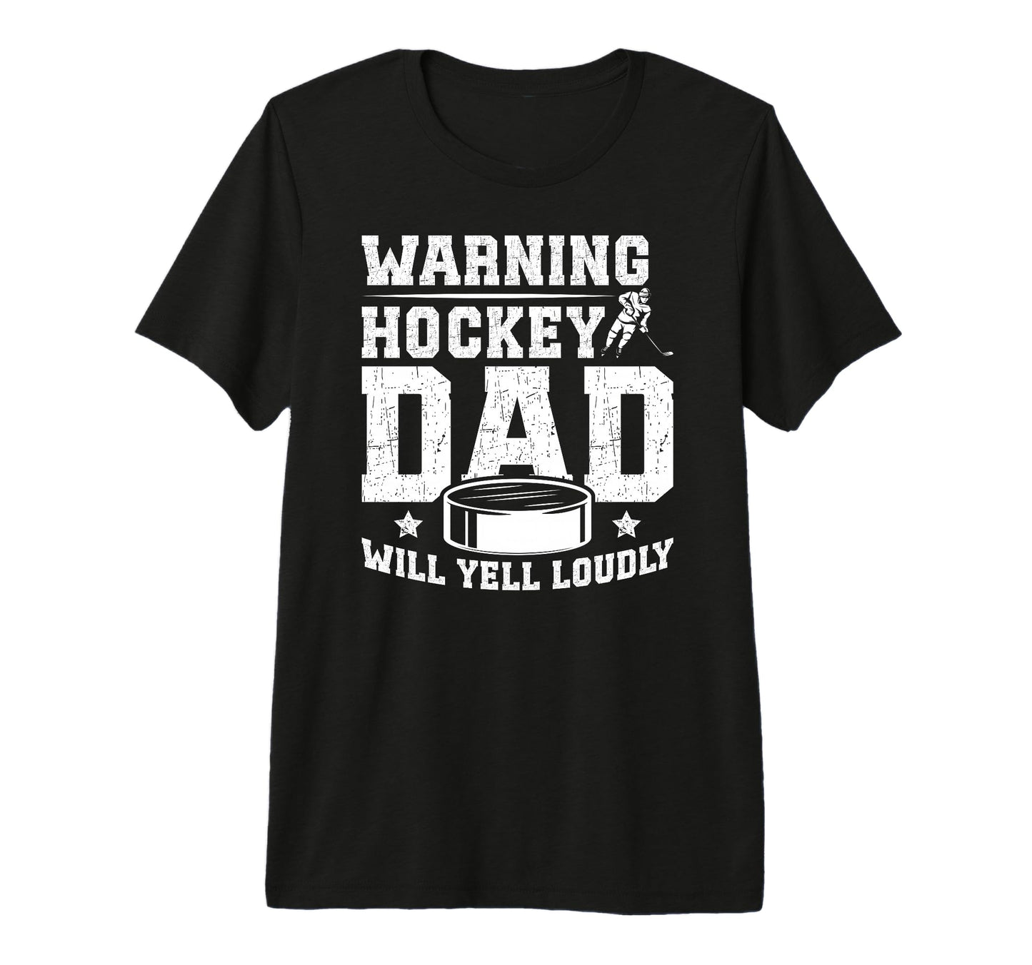 Mens Hockey Dad Will Yell Ice T-Shirt - Fun Novelty Design for Adults - T-Shirt, Sweatshirt, Hoodie