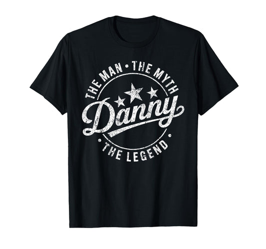 Badge Danny Myth Legend Dad T-Shirt - Trendy Graphic for Adults - T-Shirt, Sweatshirt, Hoodie