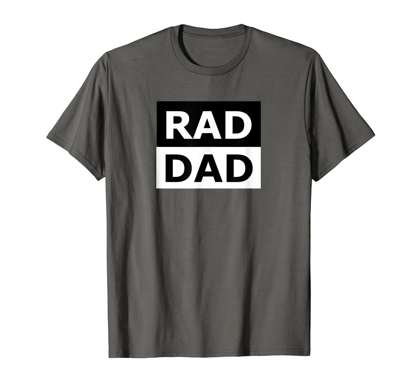 Rad Dad T-Shirt - Unique Graphic Men Women - T-Shirt, Sweatshirt, Hoodie