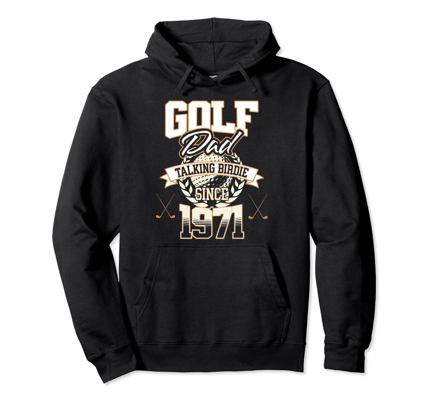 Golf Dad Talking Birdie Since 1971 Hoodie - Minimalist Print Men Women - T-Shirt, Sweatshirt, Hoodie