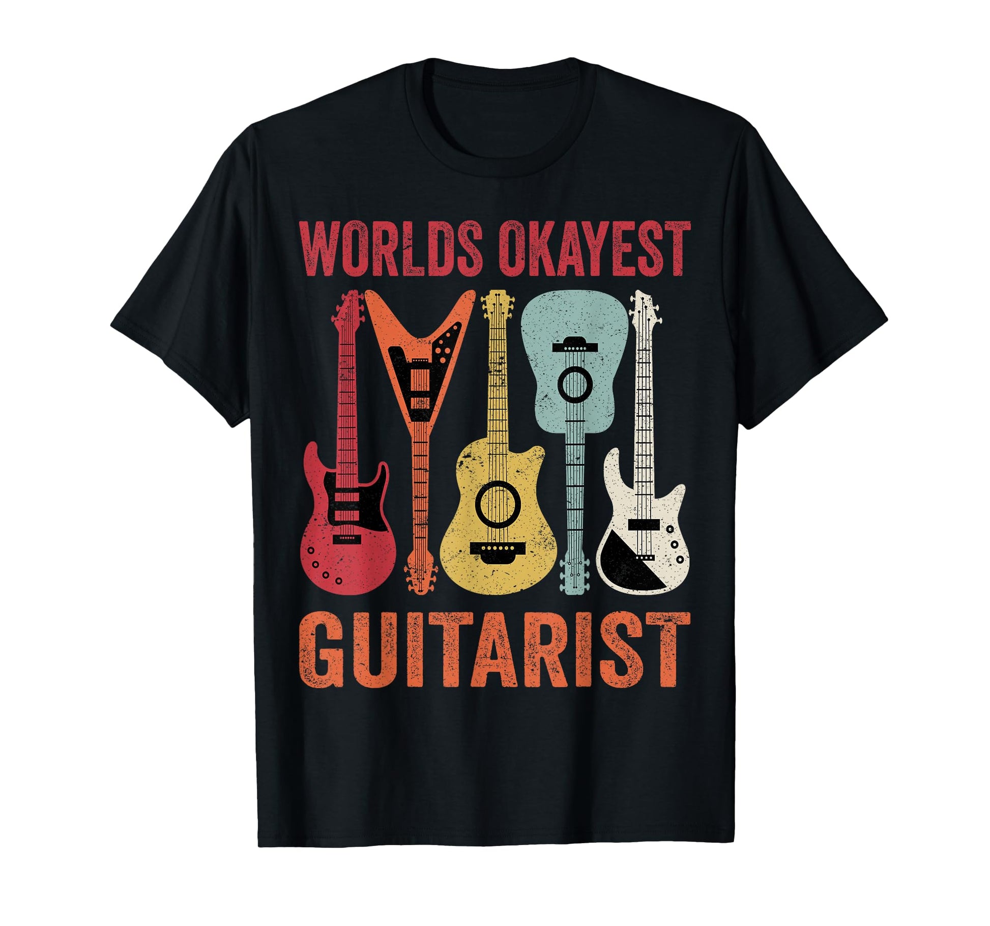 Funny Guitar Worlds Okayest Guitarist T-Shirt - Minimalist Print Unisex - T-Shirt, Sweatshirt, Hoodie