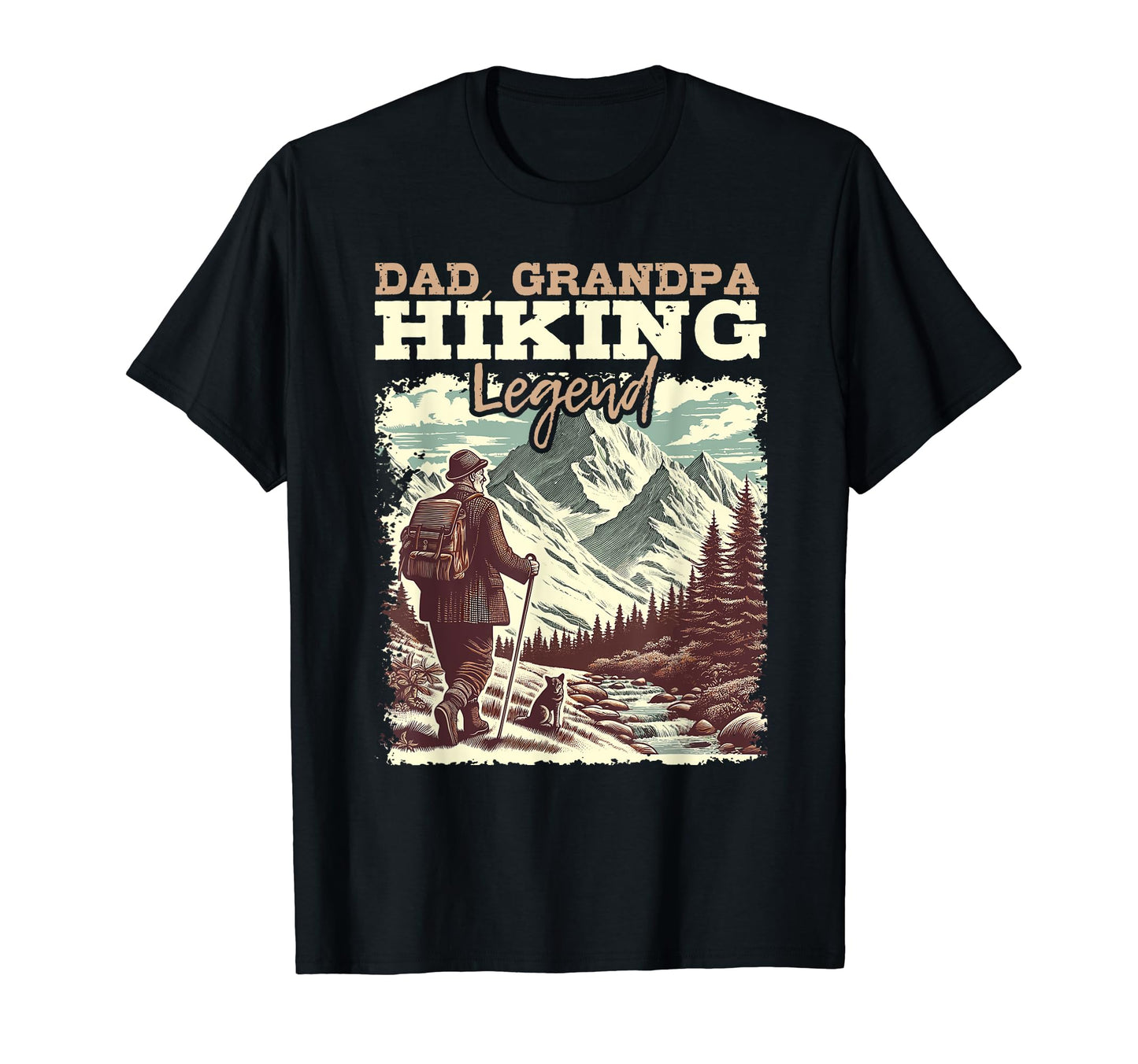Dad Grandpa Hiking Legend Outdoor T-Shirt - Casual Everyday Wear Men Women - T-Shirt, Sweatshirt, Hoodie