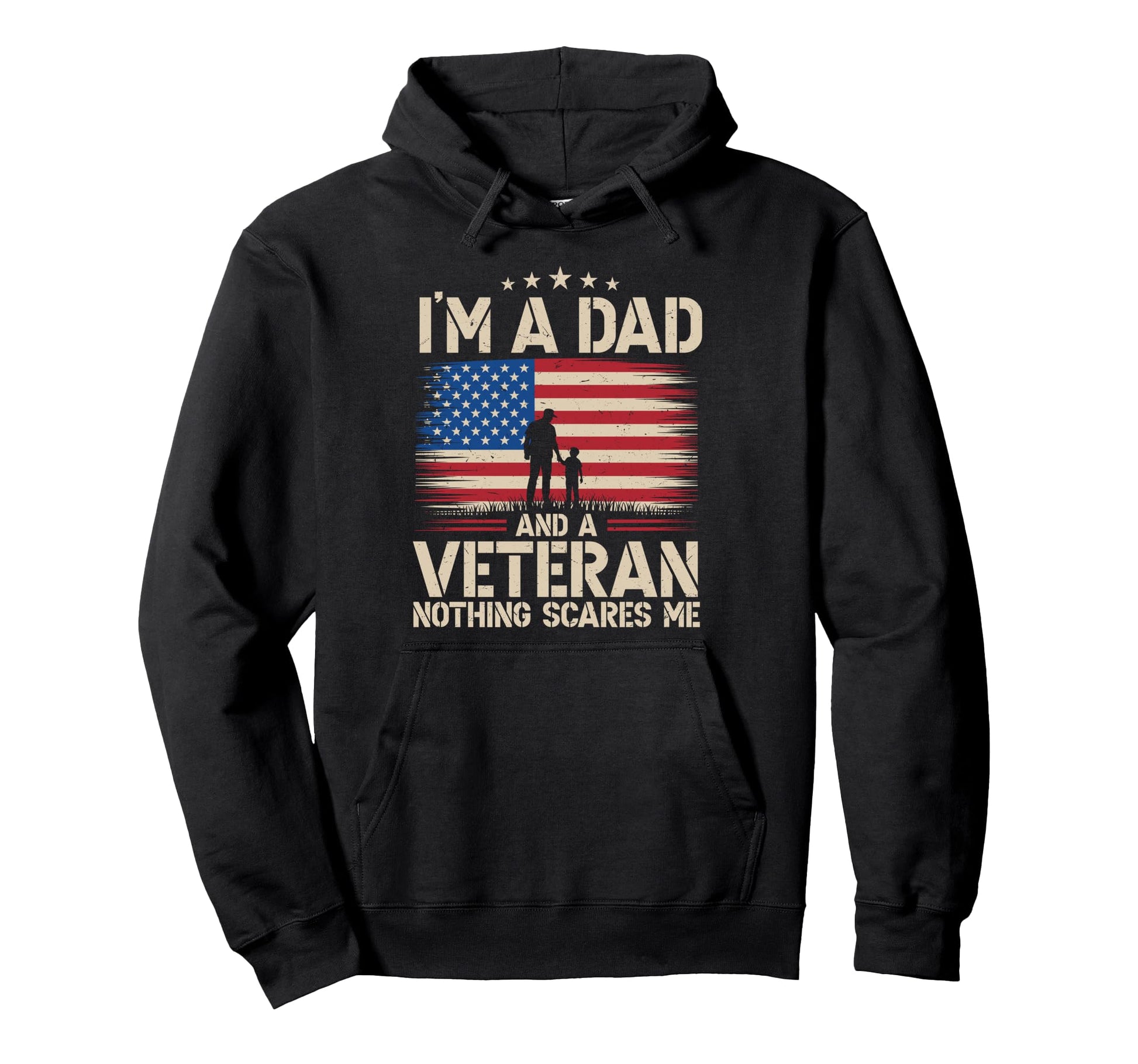 Im Dad And Veteran Fathers Day Papa Hoodie - Custom Art Print Unisex - T-Shirt, Sweatshirt, Hoodie