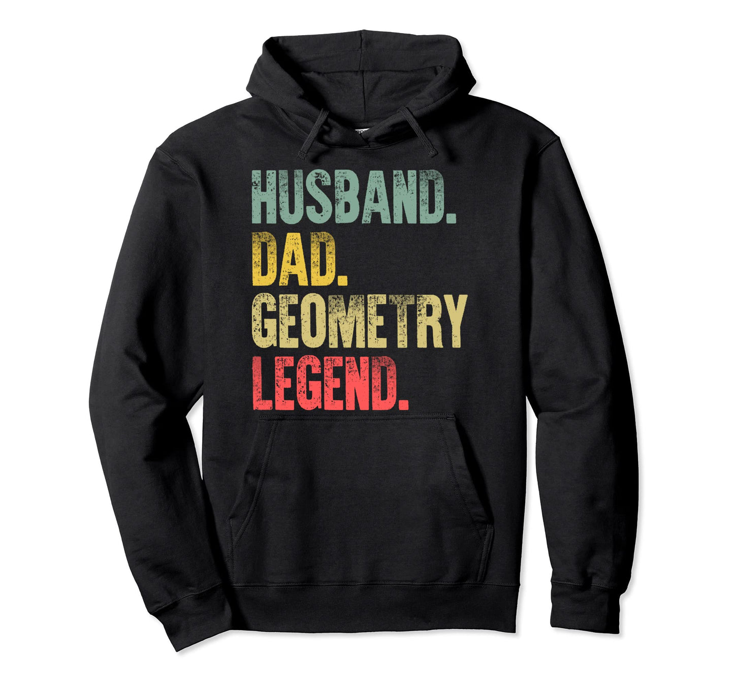 Funny Gift Husband Dad Geometry Hoodie - Casual Everyday Wear Men Women - T-Shirt, Sweatshirt, Hoodie