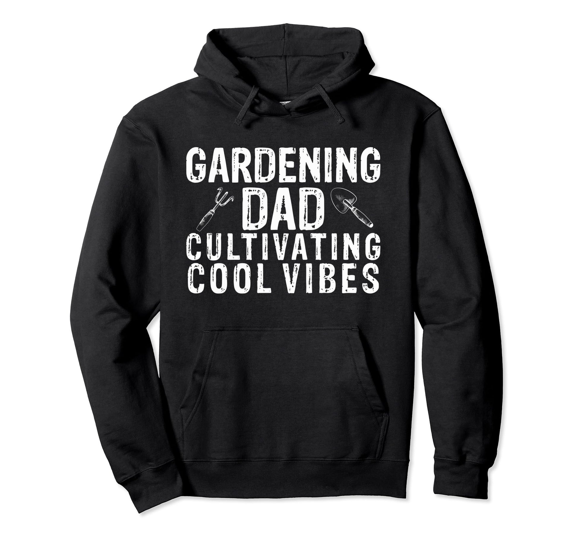 Gardening Dad Cultivating Vibes Hoodie - Novelty Apparel Men Women - T-Shirt, Sweatshirt, Hoodie