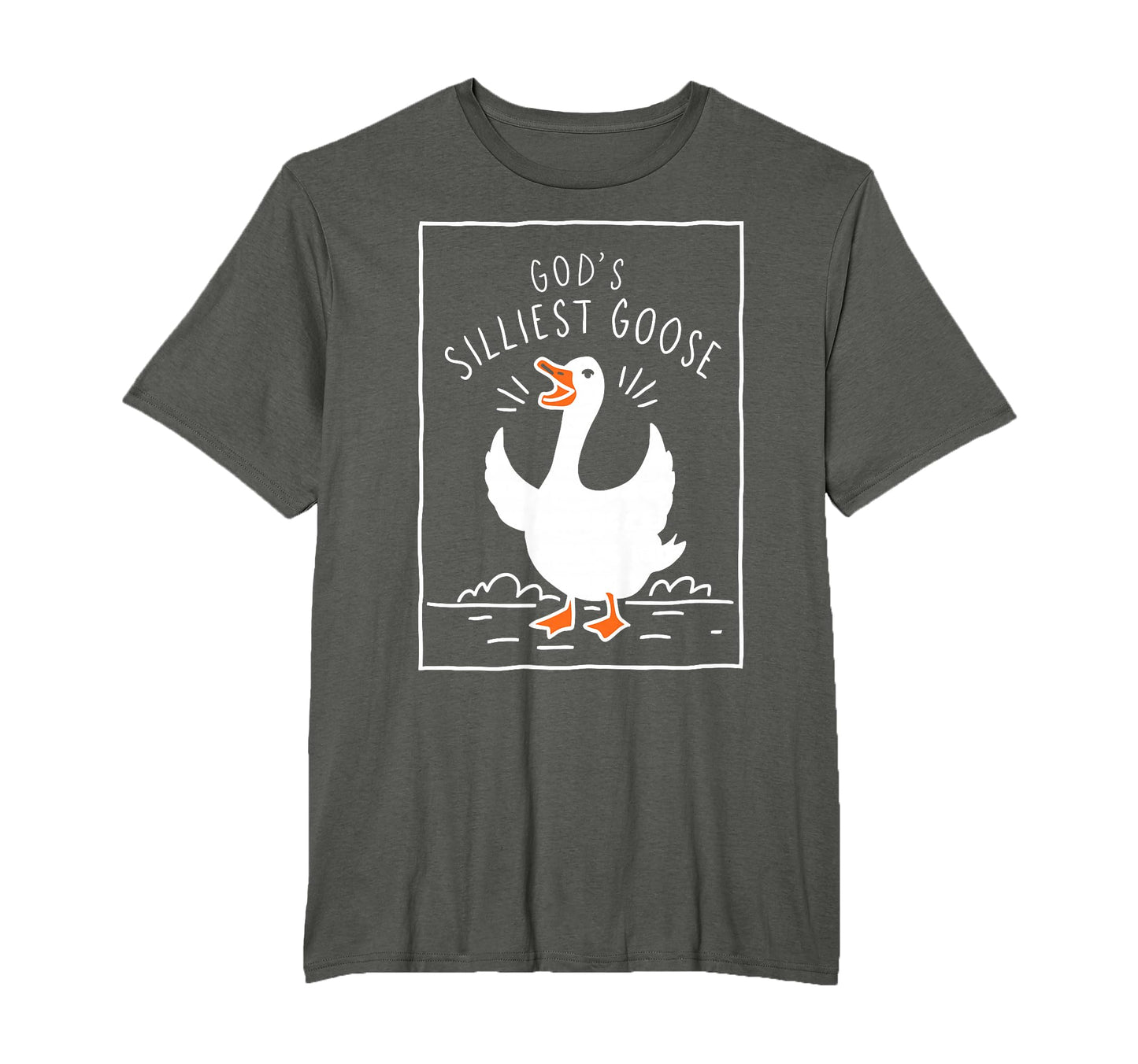 Gods Silliest Goose T-Shirt - Streetwear Style Men Women - T-Shirt, Sweatshirt, Hoodie