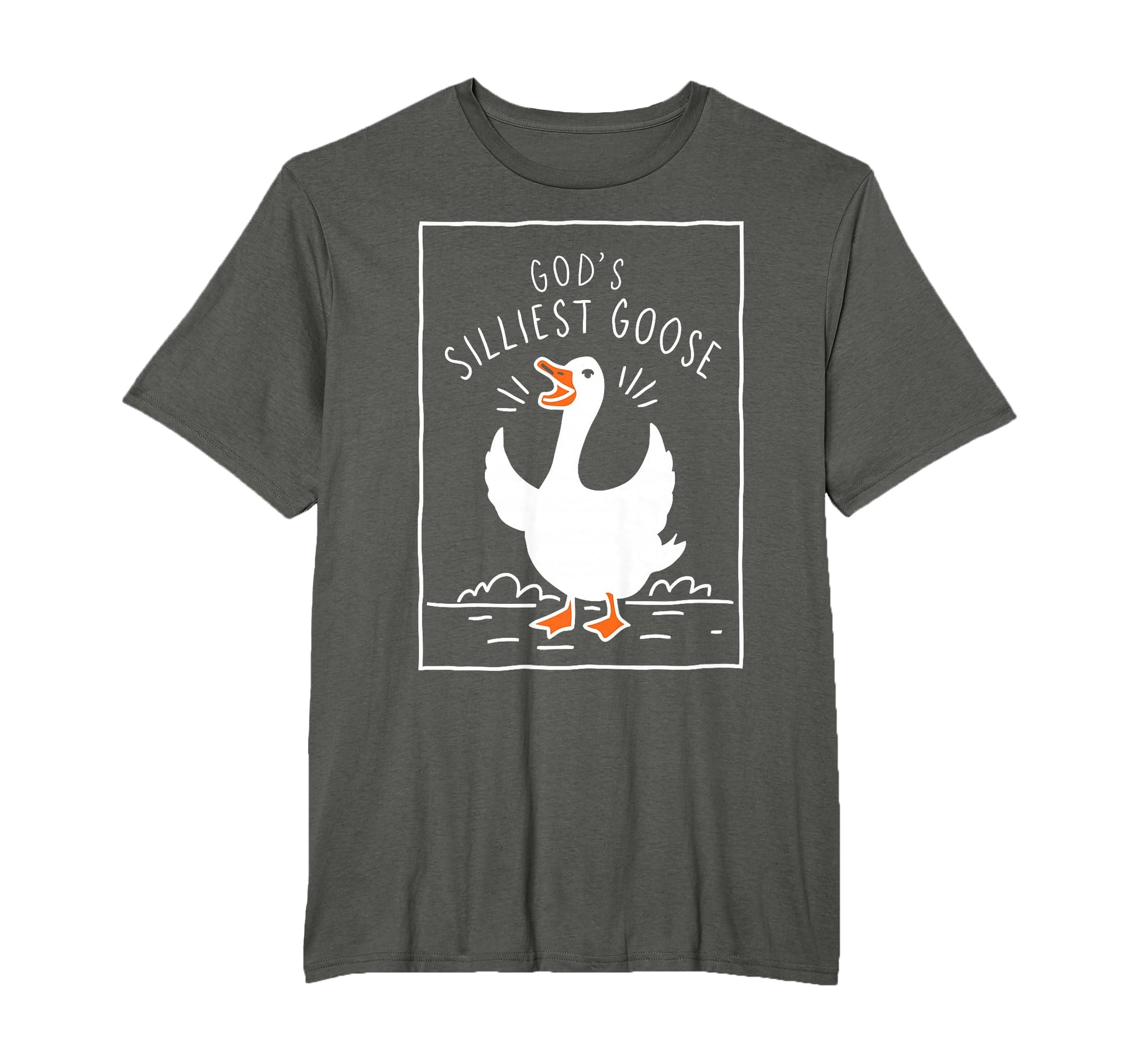 Gods Silliest Goose T-Shirt - Streetwear Style Men Women - T-Shirt, Sweatshirt, Hoodie