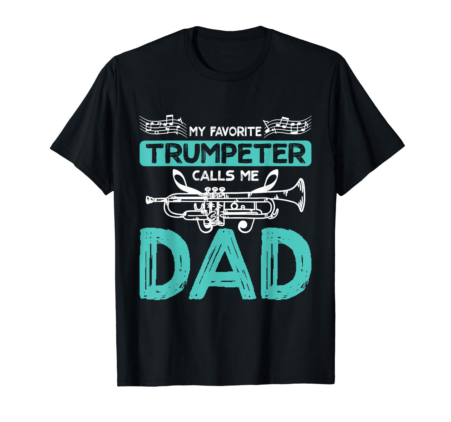 Fathers Day My Favorite Trumpeter Calls T-Shirt - Streetwear Style Unisex - T-Shirt, Sweatshirt, Hoodie