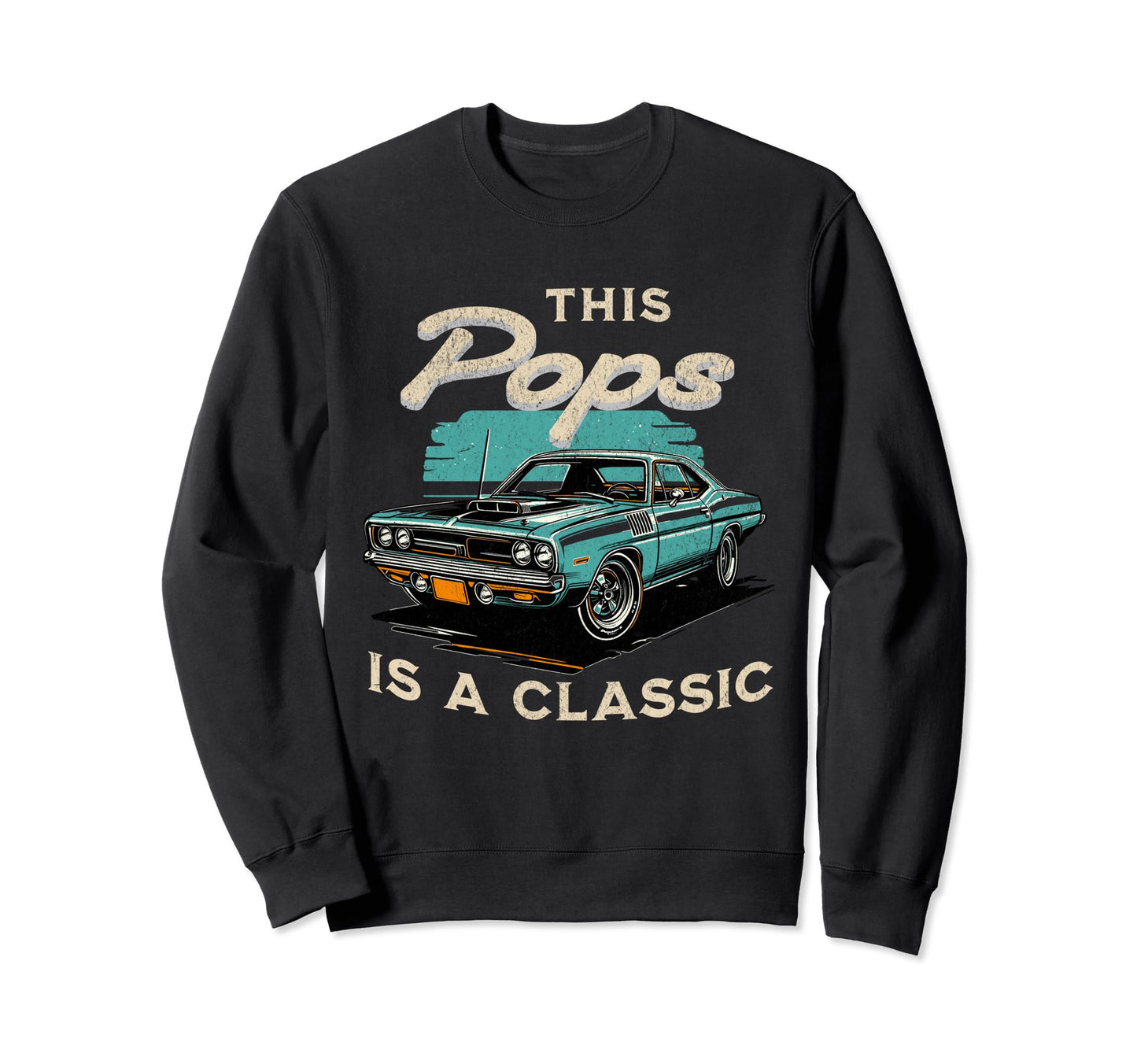 This Pops Is Fathers Day Car Sweatshirt - Minimalist Print Men Women - T-Shirt, Sweatshirt, Hoodie