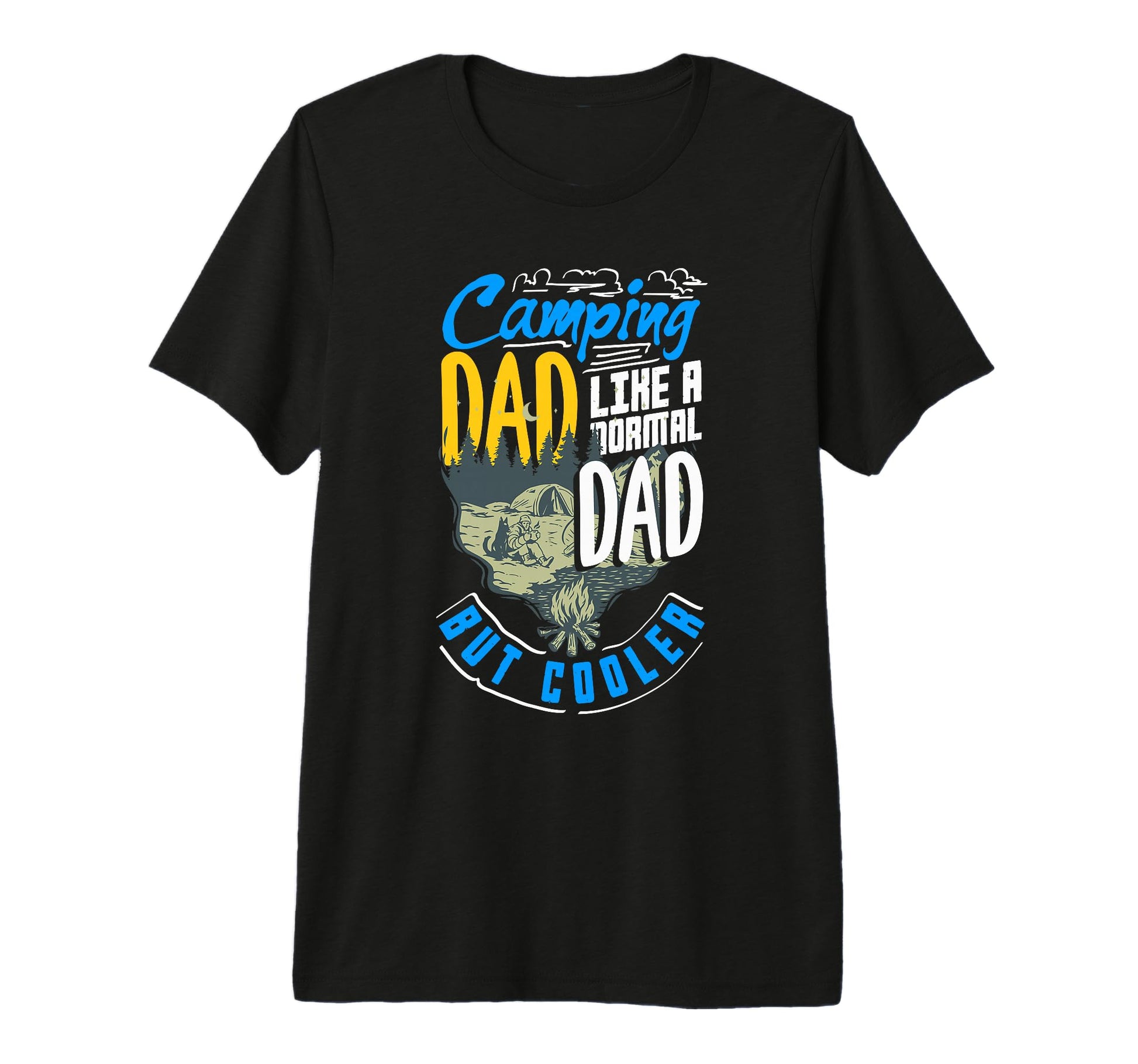 Mens Camping Dad Camper Father Camping T-Shirt - Fun Novelty Design Unisex - T-Shirt, Sweatshirt, Hoodie