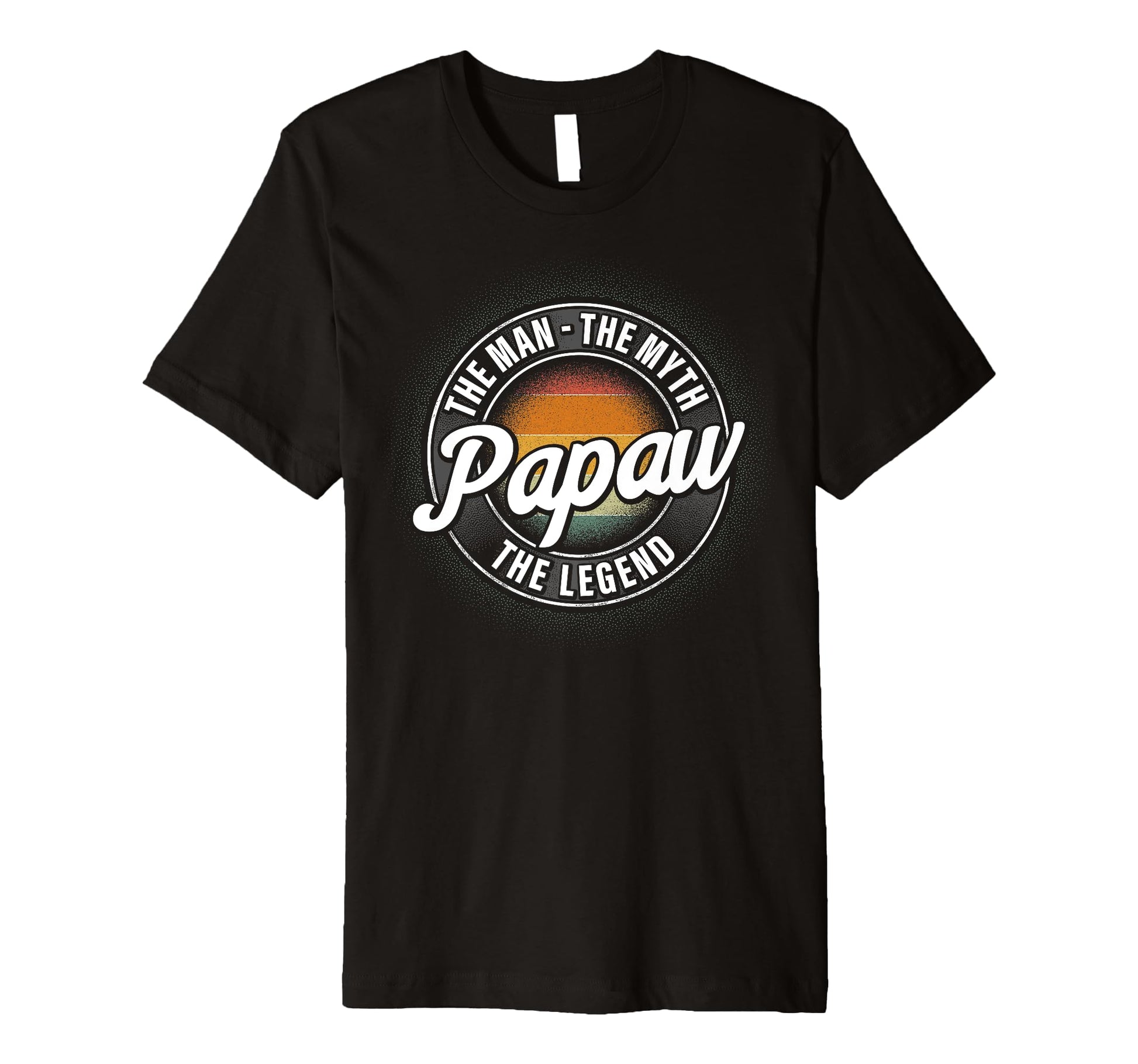 Mens Papaw Myth Legend Dad Grandpa T-Shirt - Novelty Apparel for Adults - T-Shirt, Sweatshirt, Hoodie