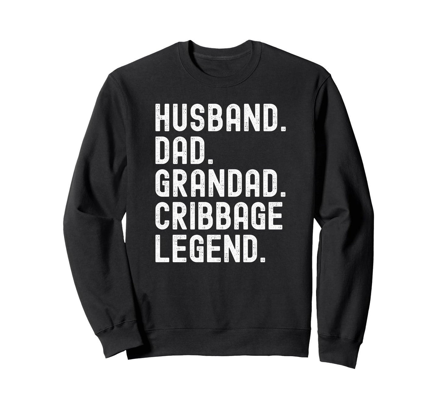 Grandad Husband Dad Cribbage Legend T-Shirt - Graphic Print Men Women - T-Shirt, Sweatshirt, Hoodie
