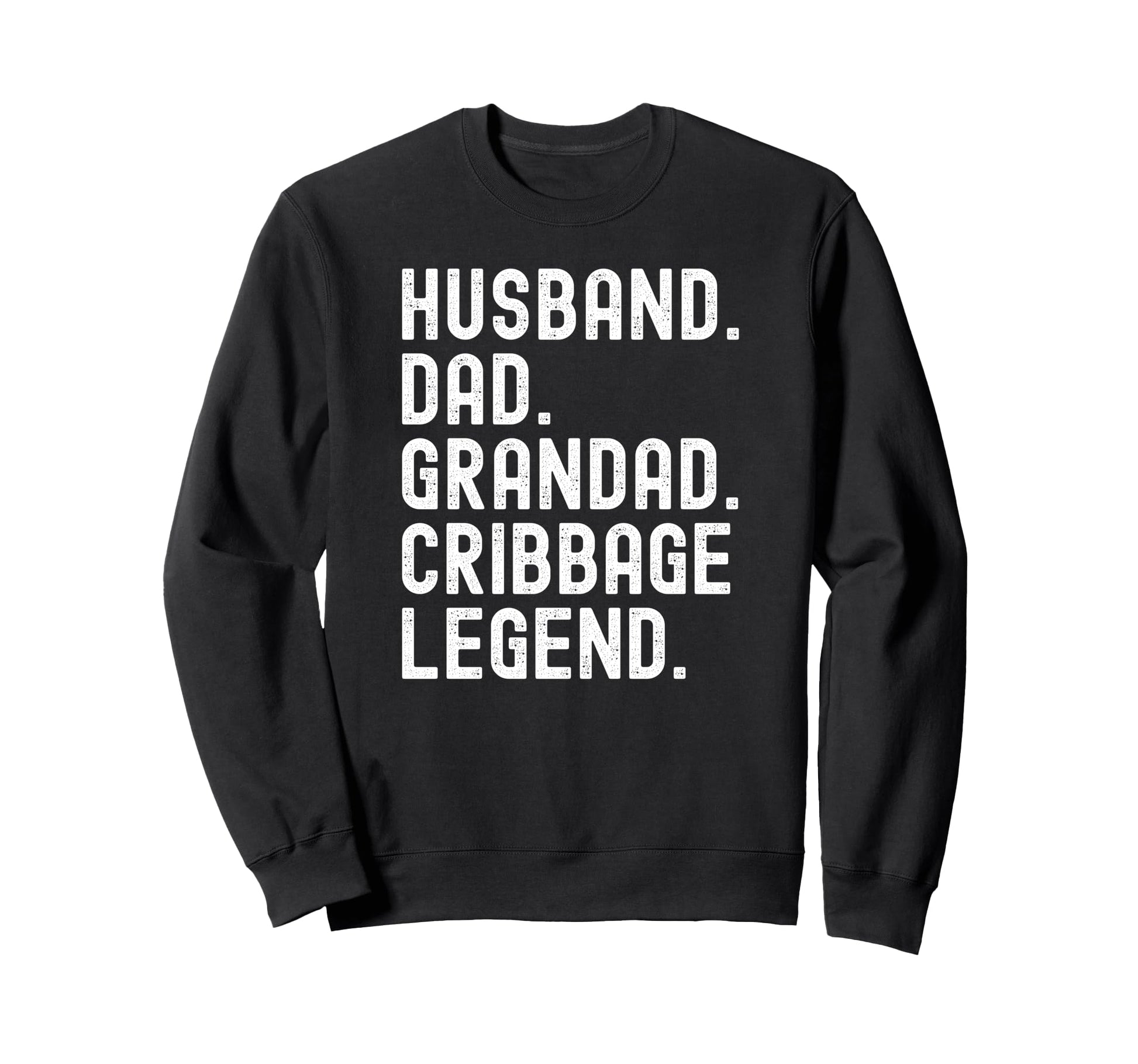 Grandad Husband Dad Cribbage Legend T-Shirt - Graphic Print Men Women - T-Shirt, Sweatshirt, Hoodie