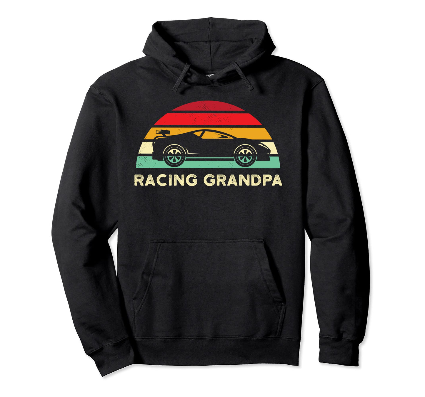 Race Car Grandpa Gift Auto Racing Hoodie - Graphic Print Men Women - T-Shirt, Sweatshirt, Hoodie