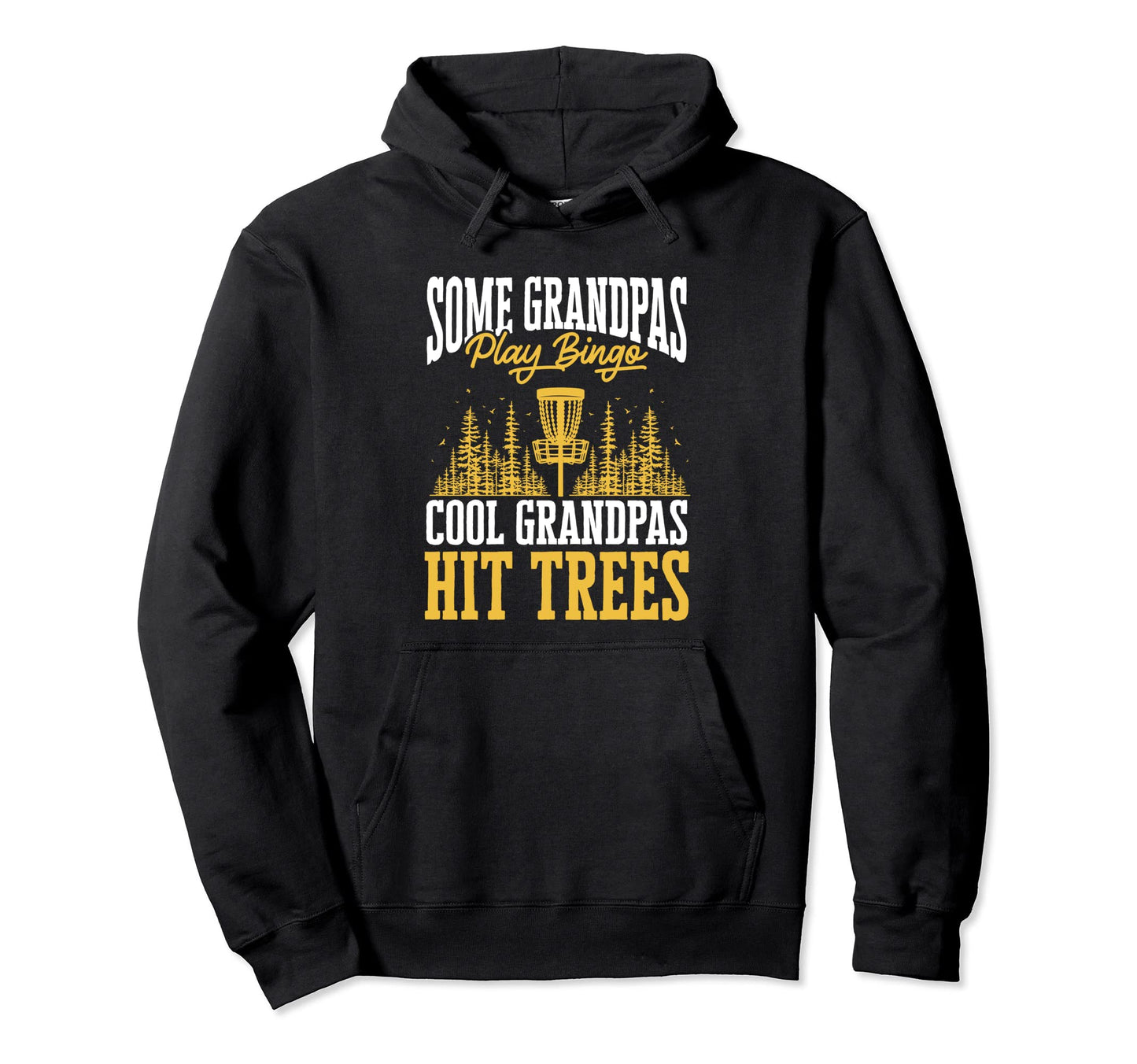 Disc Golf Player Grandpa Disc Golf Dad Hoodie - Unique Graphic Men Women - T-Shirt, Sweatshirt, Hoodie