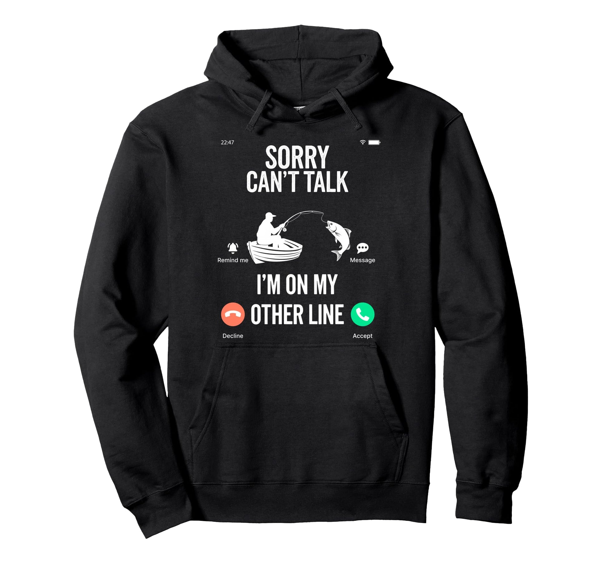 Sorry Cant Talk Im My Other Line Hoodie - Novelty Apparel Men Women - T-Shirt, Sweatshirt, Hoodie