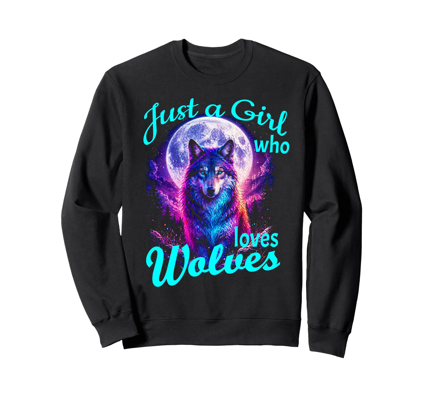 Just Who Loves Wolves Wolf Moon Howling Sweatshirt - Unique Graphic Unisex - T-Shirt, Sweatshirt, Hoodie