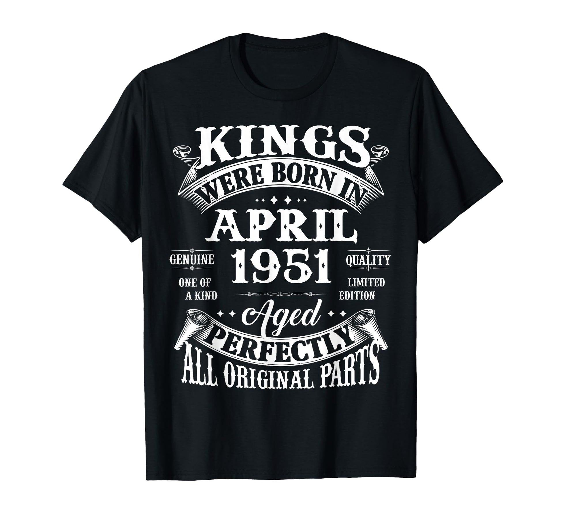 75Th Birthday Gift Kings Born April T-Shirt - Novelty Apparel Men Women - T-Shirt, Sweatshirt, Hoodie