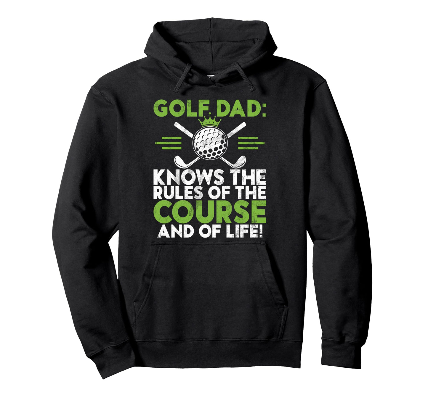 Knows Rules Course And Life Golf Dad Hoodie - Custom Art Print Unisex - T-Shirt, Sweatshirt, Hoodie