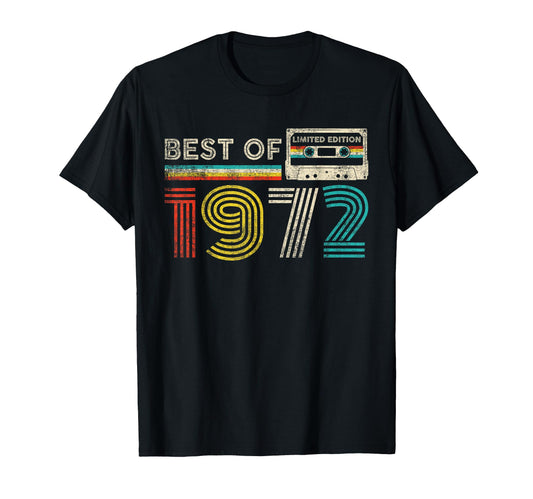 Best 1972 Birthday 1972 Cassette Tape T-Shirt - Streetwear Style Unisex - T-Shirt, Sweatshirt, Hoodie