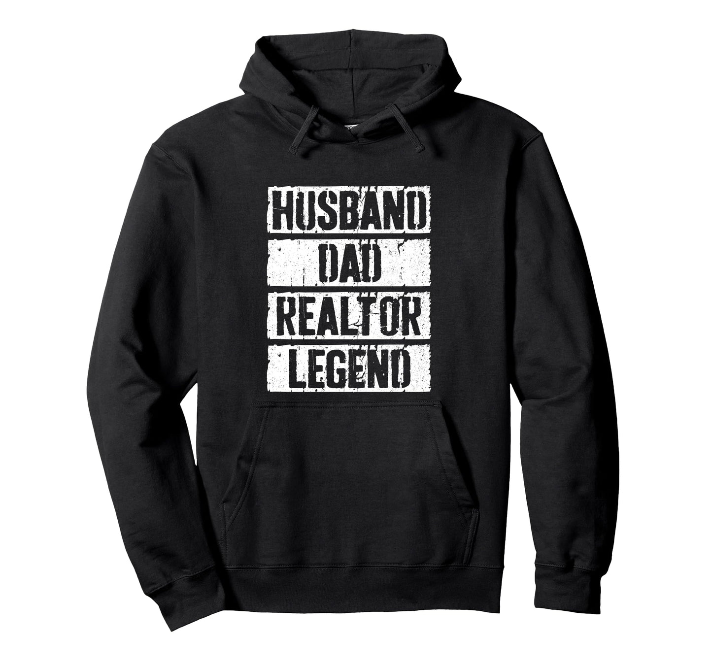 Husband Dad Realtor Legend Real Hoodie - Aesthetic Graphic Men Women - T-Shirt, Sweatshirt, Hoodie