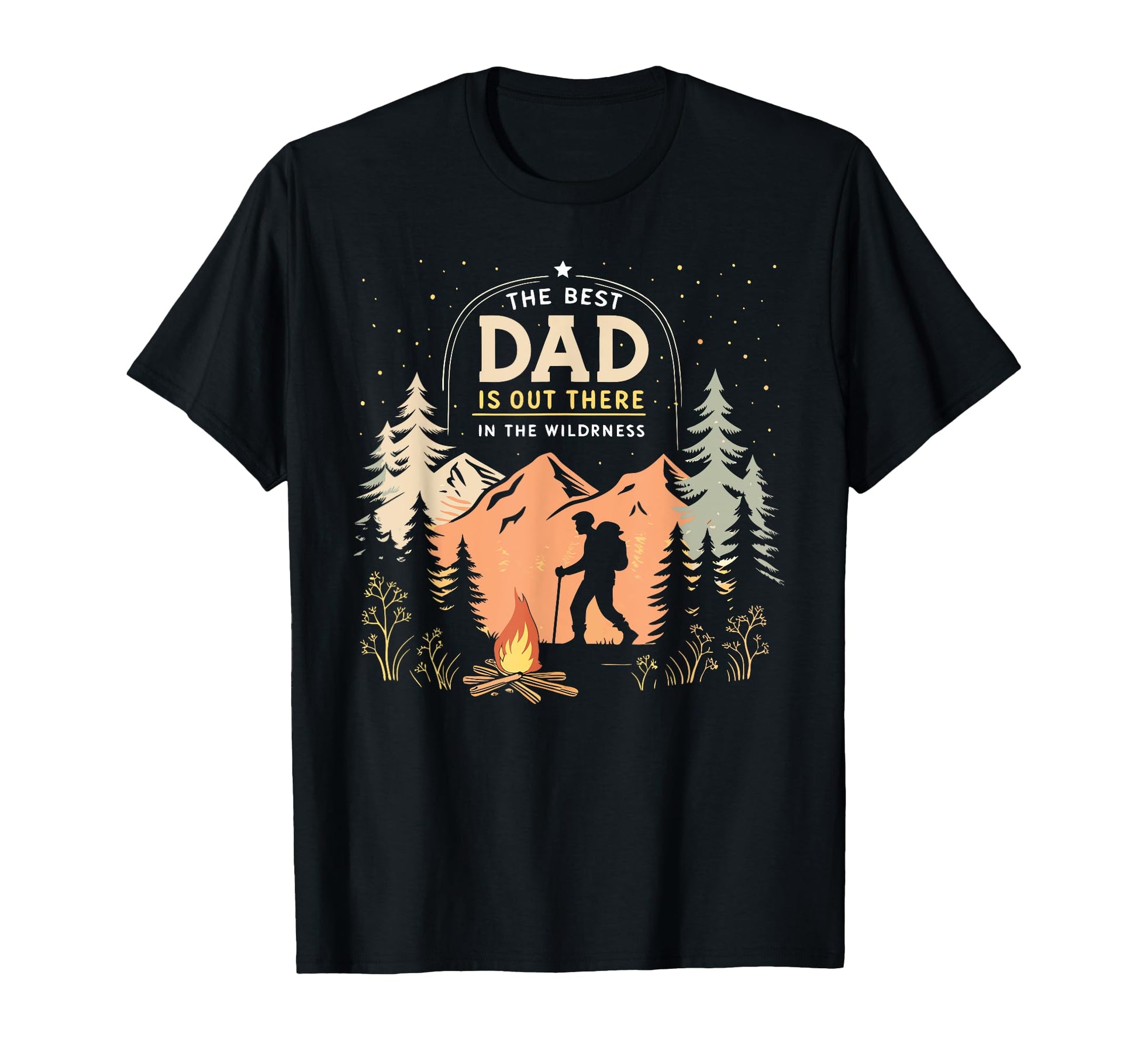Best Dad Is Out There Fathers Day T-Shirt - Trendy Graphic Unisex - T-Shirt, Sweatshirt, Hoodie