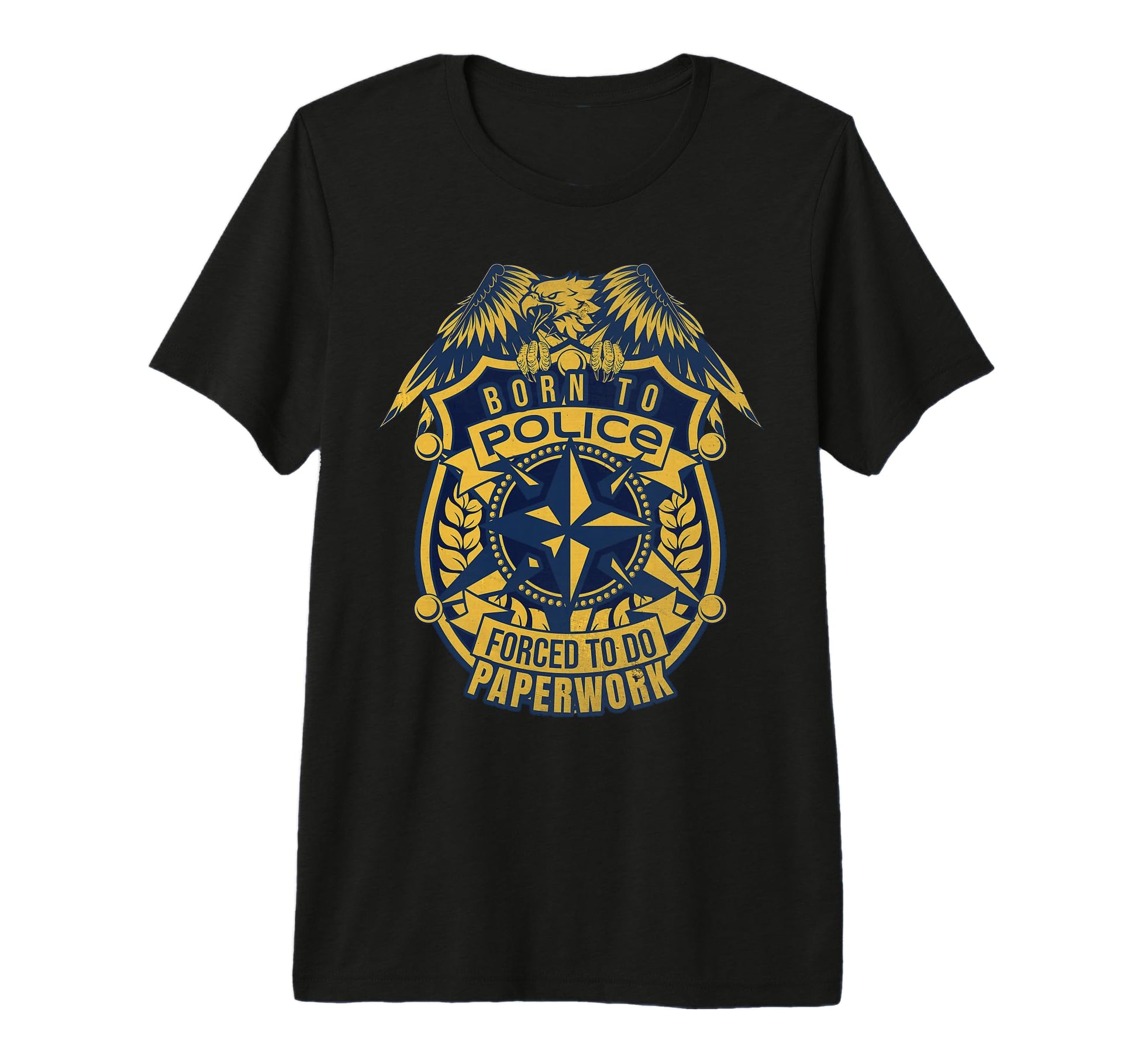 Funny Police Officer Dad Brother Husband T-Shirt - Trendy Graphic Unisex - T-Shirt, Sweatshirt, Hoodie