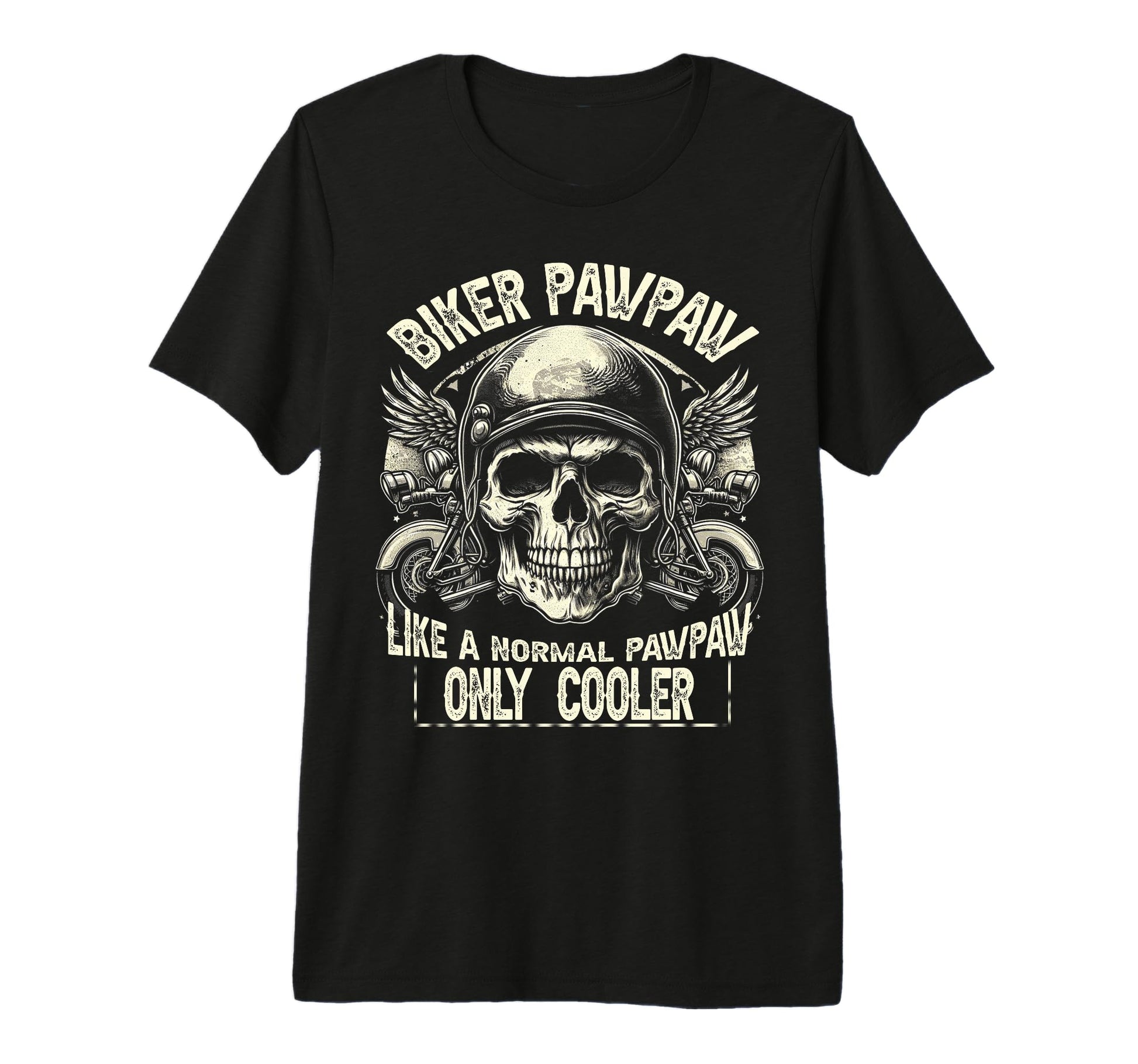 Biker Pawpaw Motorcycle Lovers Dad T-Shirt - Streetwear Style Unisex - T-Shirt, Sweatshirt, Hoodie